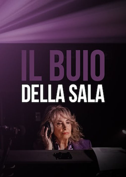 IL BUIO DELLA SALA